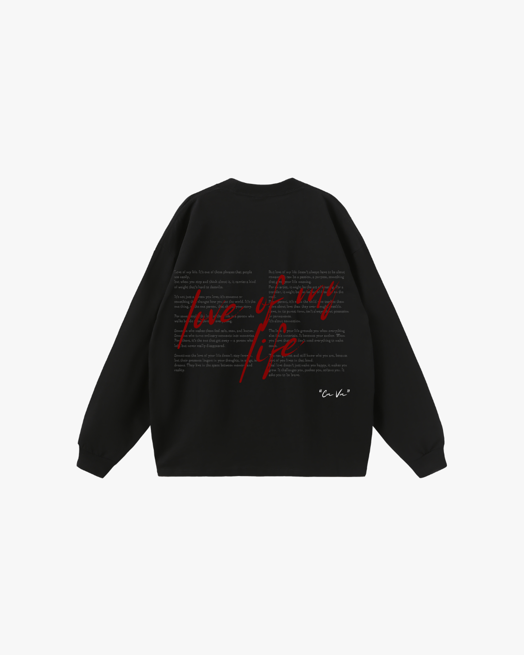 CA VA® - ZWARTE LONGSLEEVE - "LOVE OF MY LIFE"