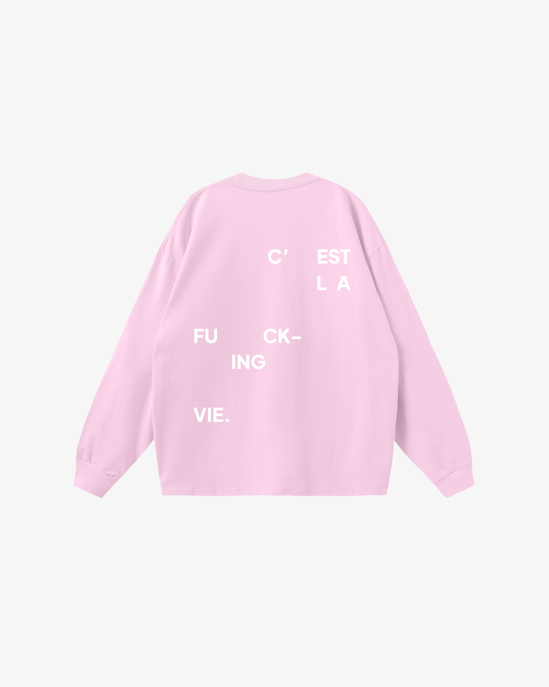 CA VA® - ROZE LONGSLEEVE C'EST LA FUCKING VIE
